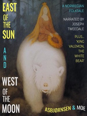 cover image of East of the Sun and West of the Moon